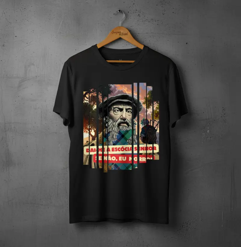 “Dai-me a Escócia, Senhor, ou eu morro”