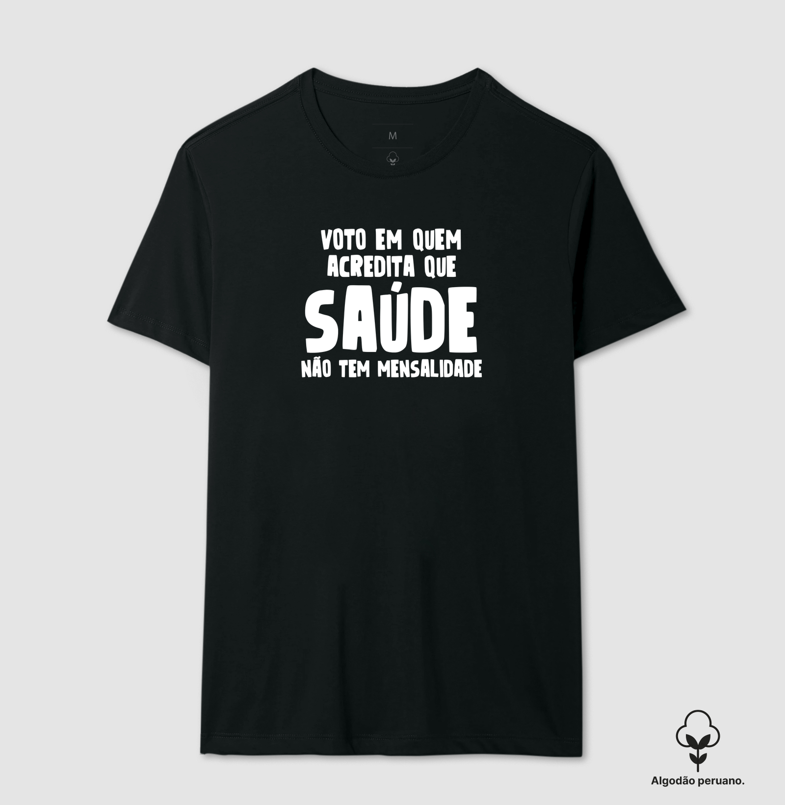 Saúde - Camiseta Algodão Peruano