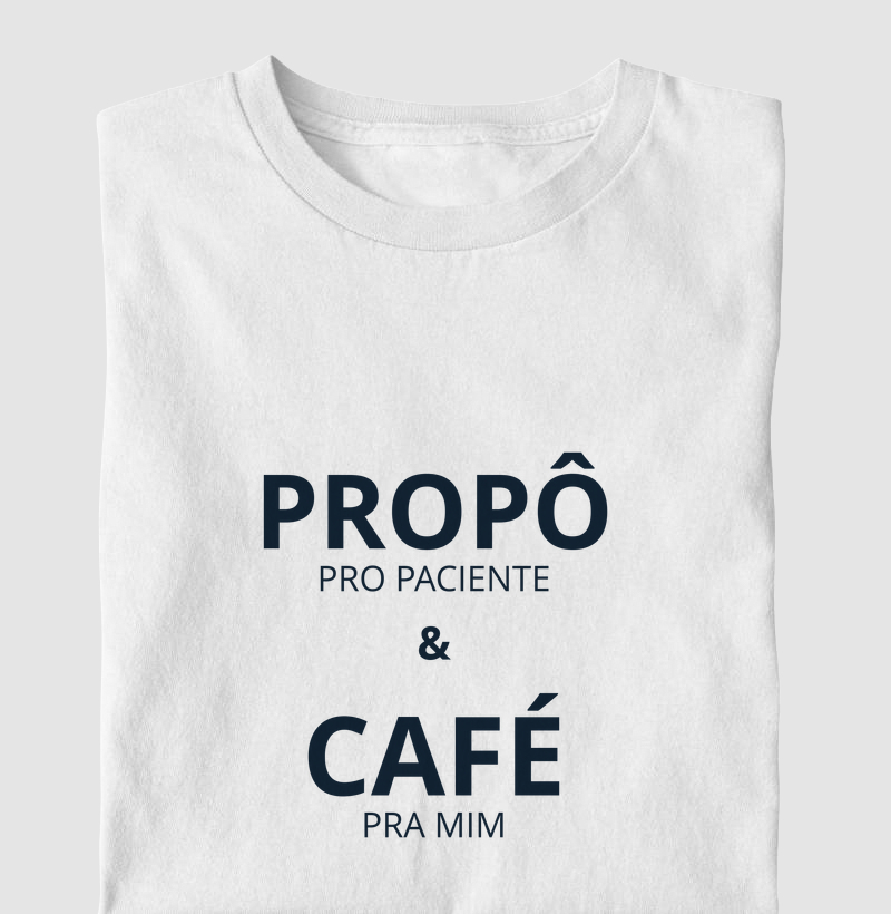 Propô para o paciente café para mim