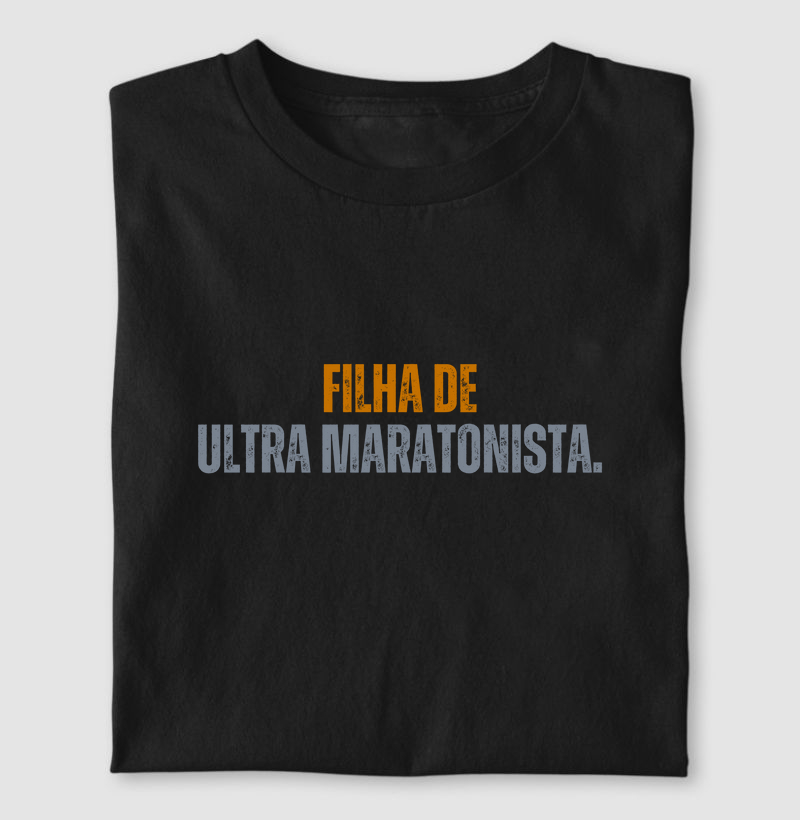 Filha de Ultra Maratonista