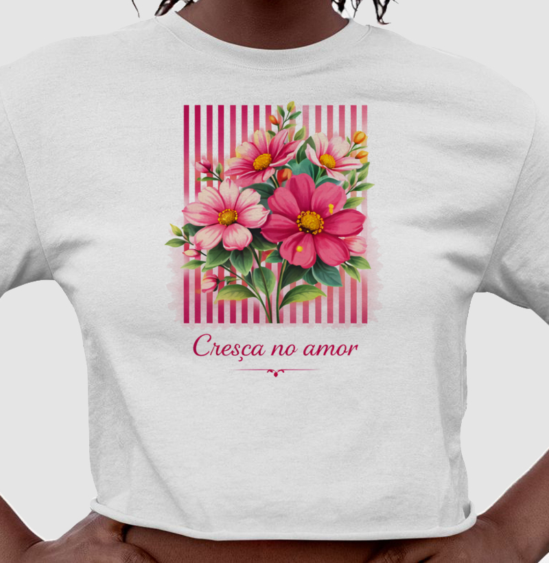 Camiseta Cresça no amor