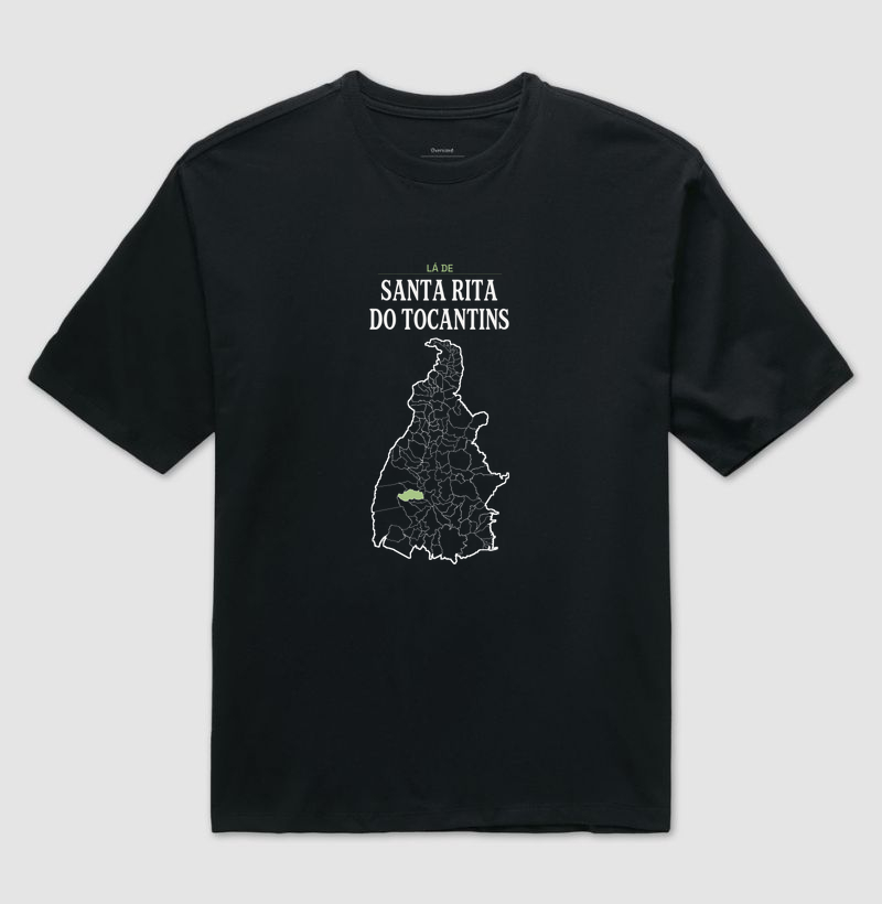 Santa Rita do Tocantins | Território TO - Camiseta Oversized