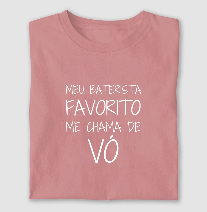 Meu Baterista Favorito Me Chama de Vó