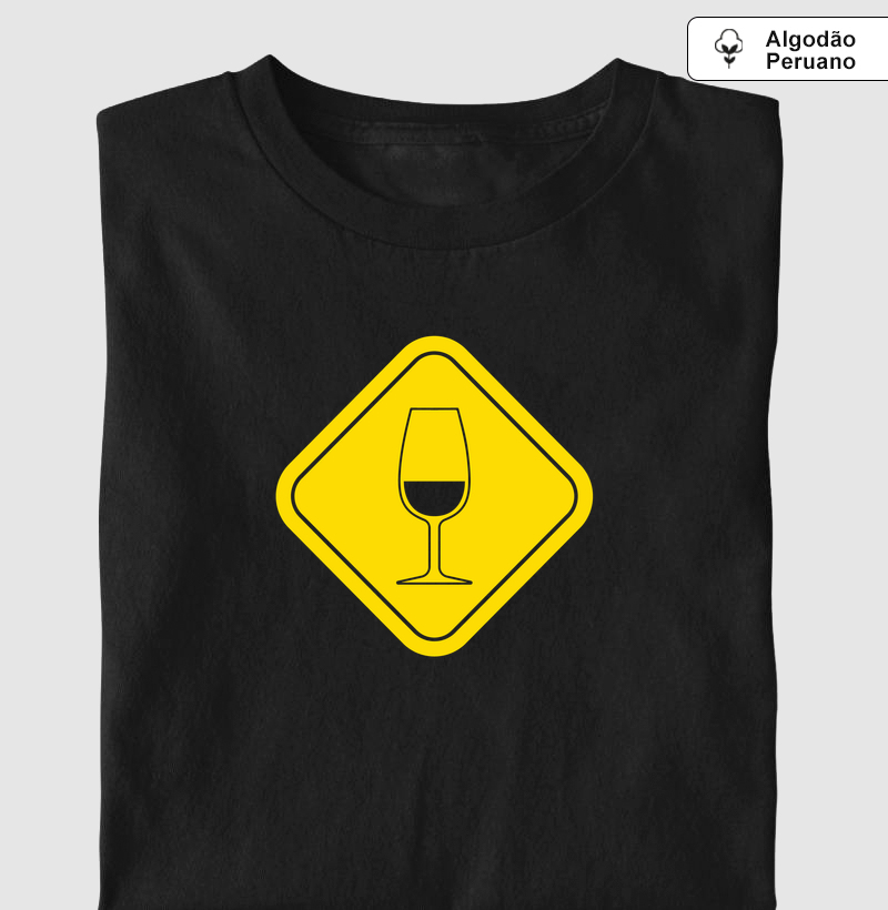 Atenção, Vinho! - Camiseta Algodão Peruano