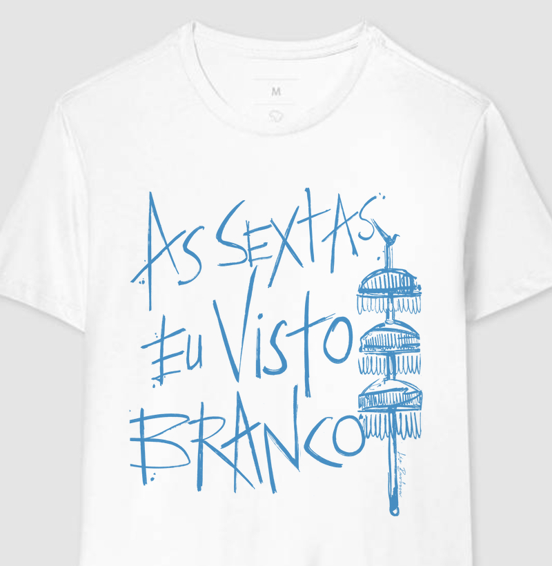 AS SEXTAS EU VISTO BRANCO