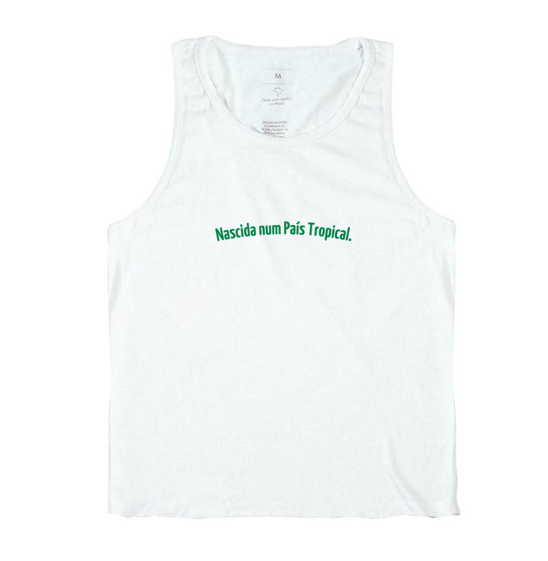 Nascida num País Tropical