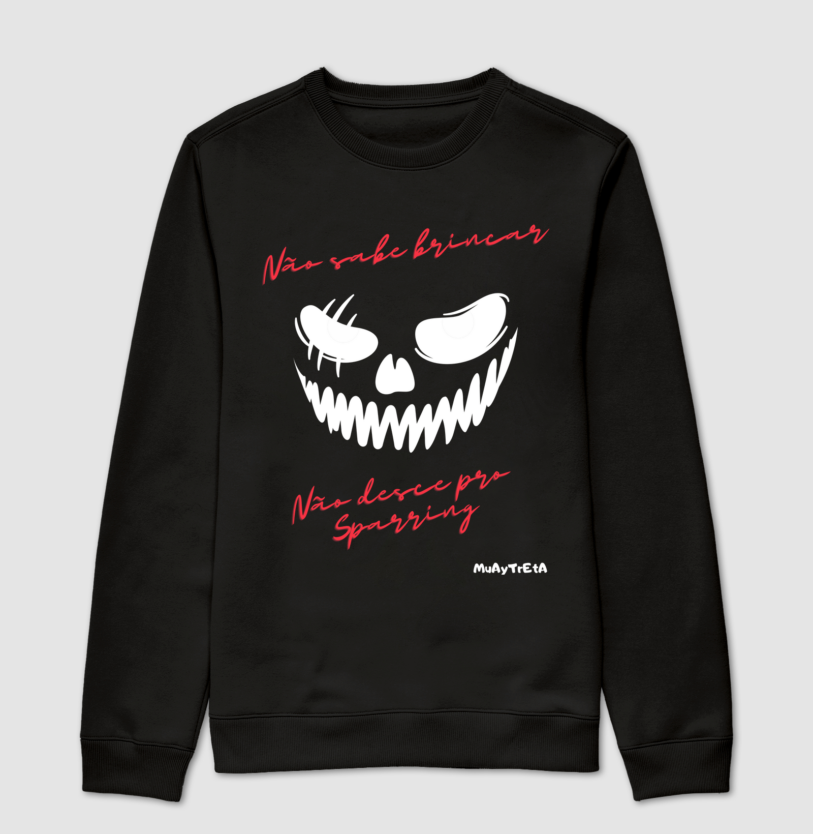 Não sabe brincar não desce pro sparring