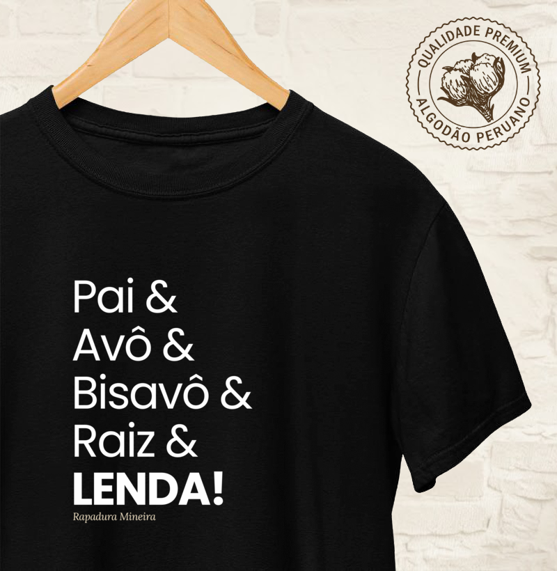 Pai & Avô & Bisavô & Raiz & LENDA!