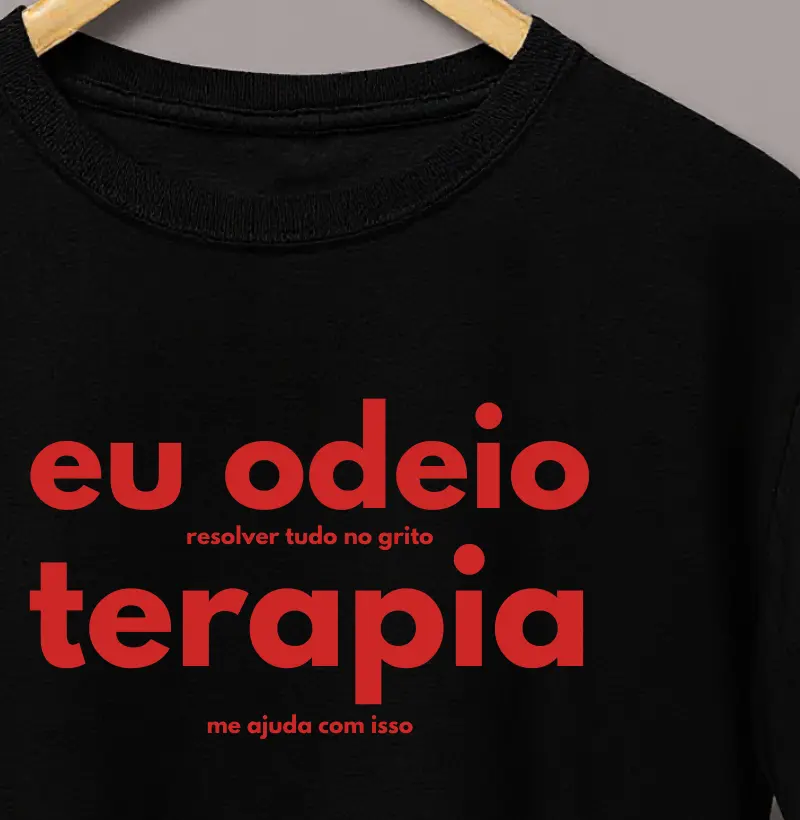 Eu Odeio Resolver Tudo no Grito, Terapia Me Ajuda