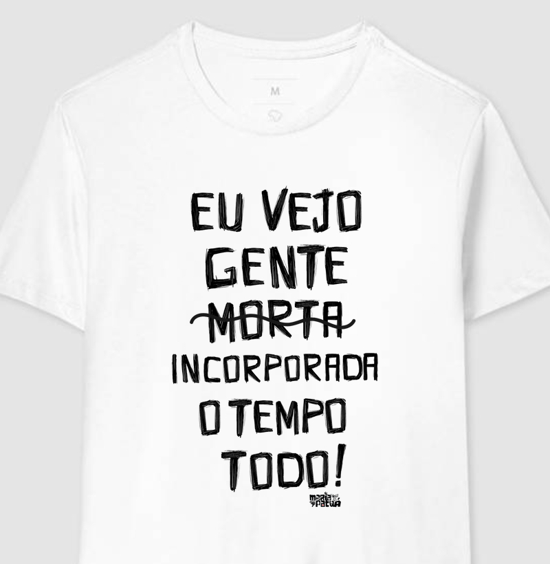 Eu Vejo Gente Incorporada o Tempo Todo Maria Patuá