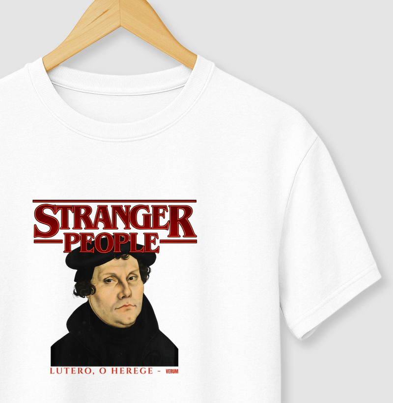 Camiseta Stranger People - Lutero
