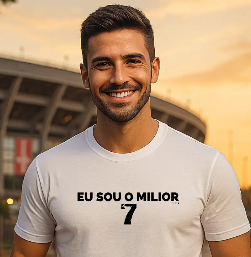 Eu sou o milior 7