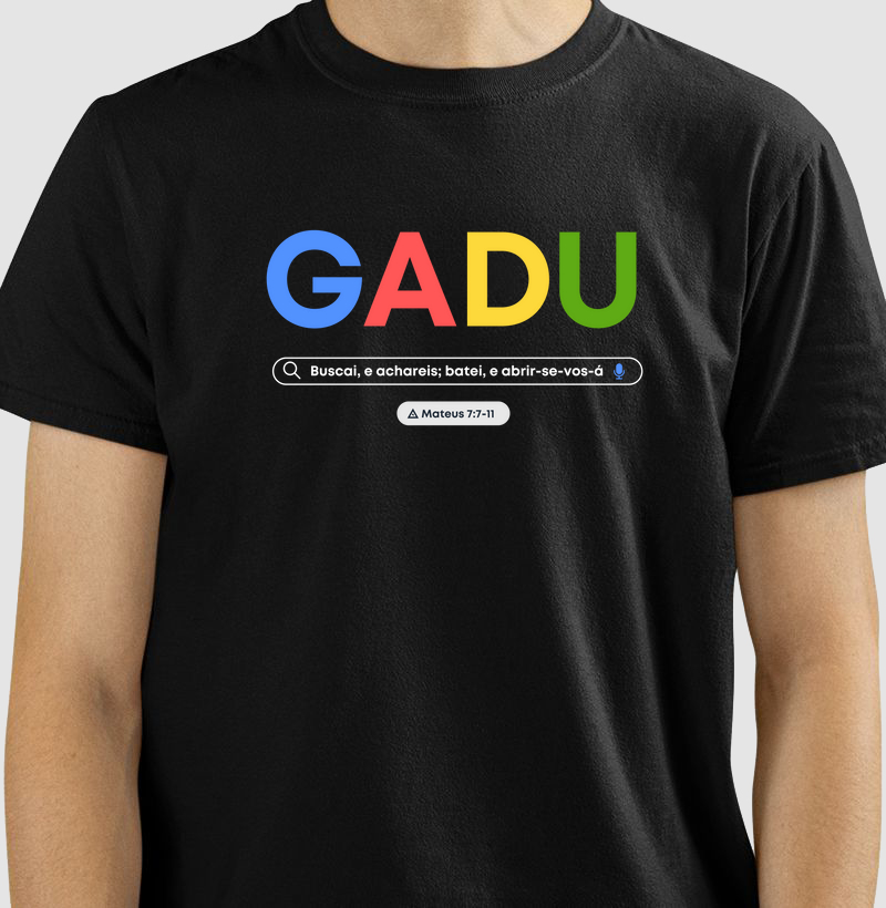 Camiseta GADU do Google - Mr. GADU