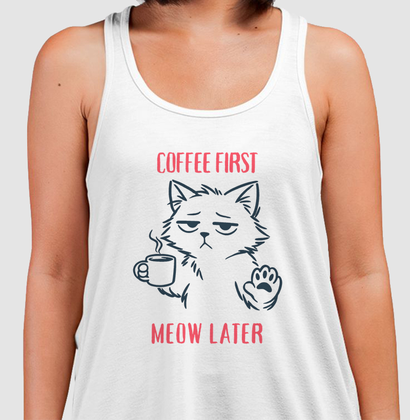 Coffee First, Meow Later