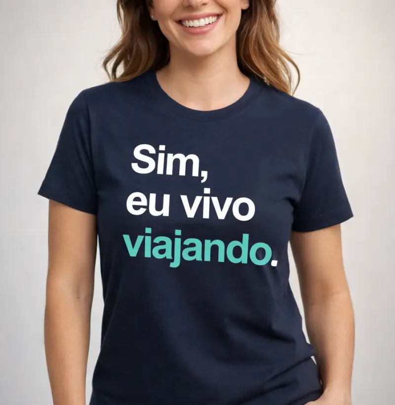 Sim, eu vivo viajando