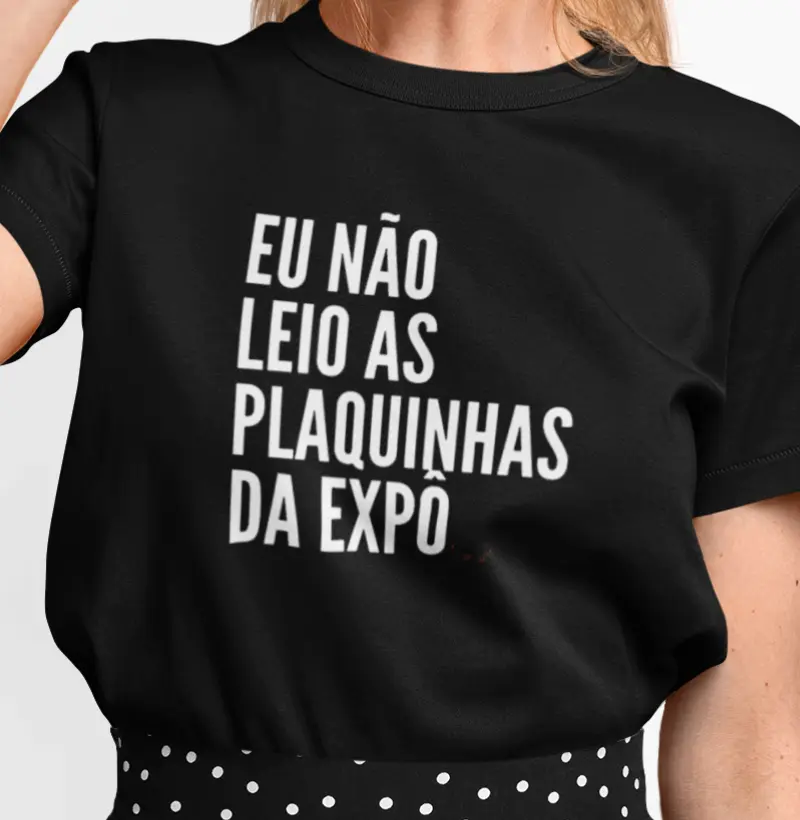 Eu não leio as plaquinhas