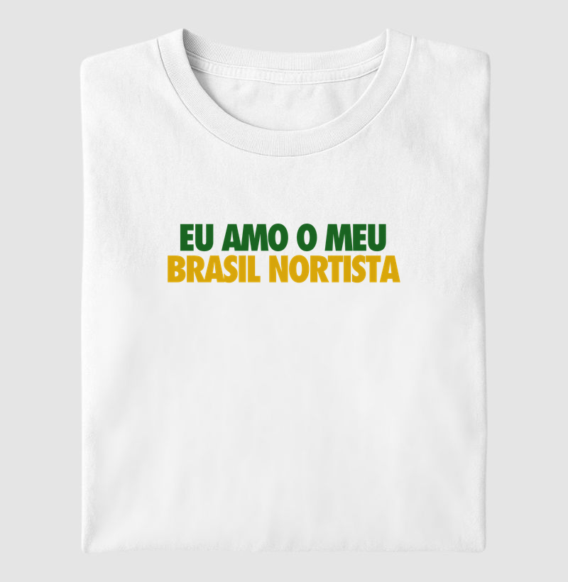 Eu amo o meu Brasil Nortista