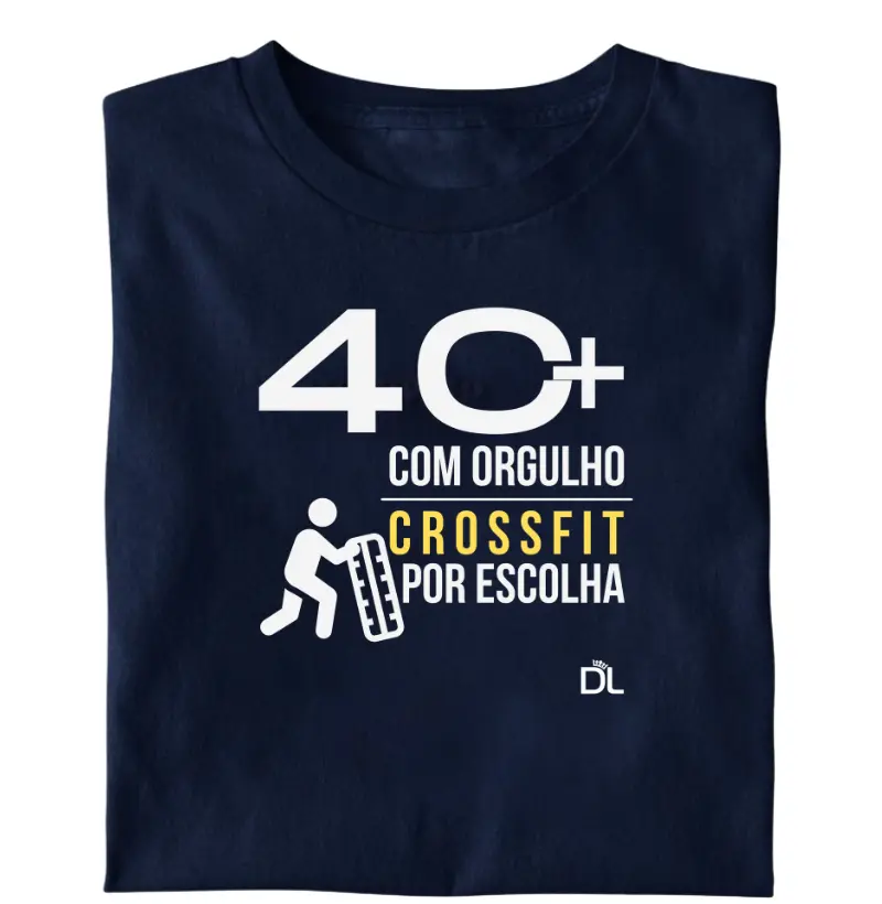 40 Mais Crossfit - Camiseta