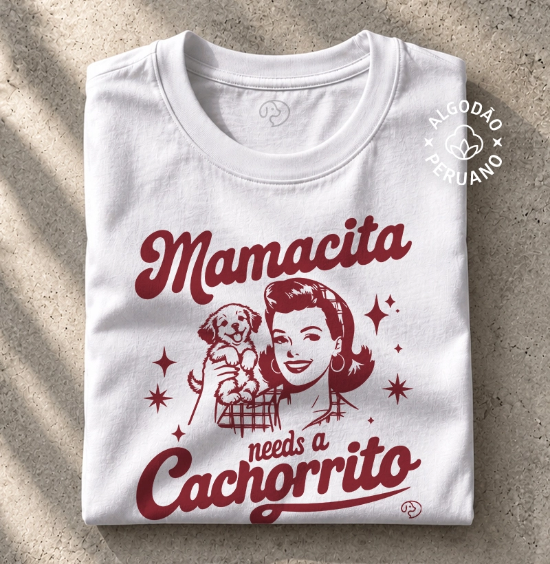 Mamacita Needs a Cachorrito