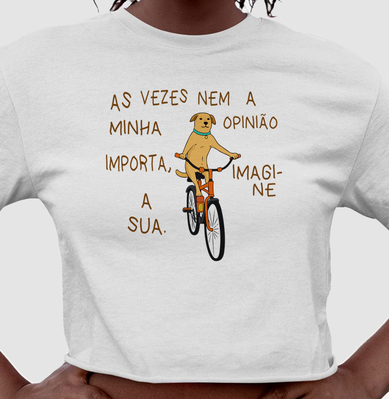 Cropped As vezes nem a minha opinião importa...