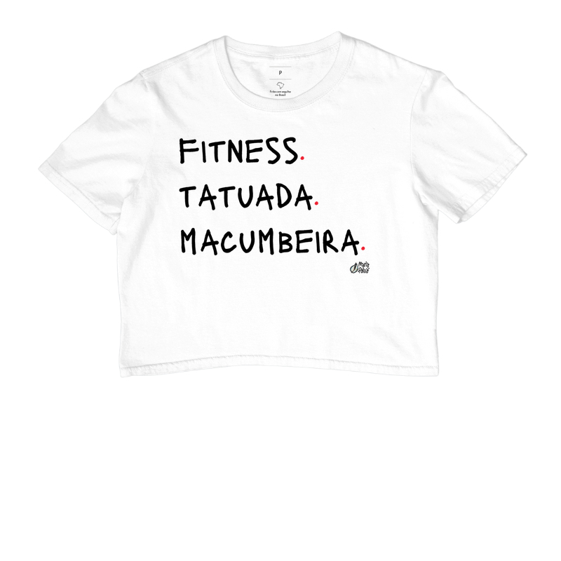 Cropped Fitness, Tatuada & Macumbeira Maria Patuá