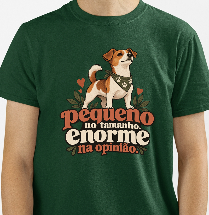 Camiseta Cachorro Pequeno "enorme na opinião" | Pelo & Pano