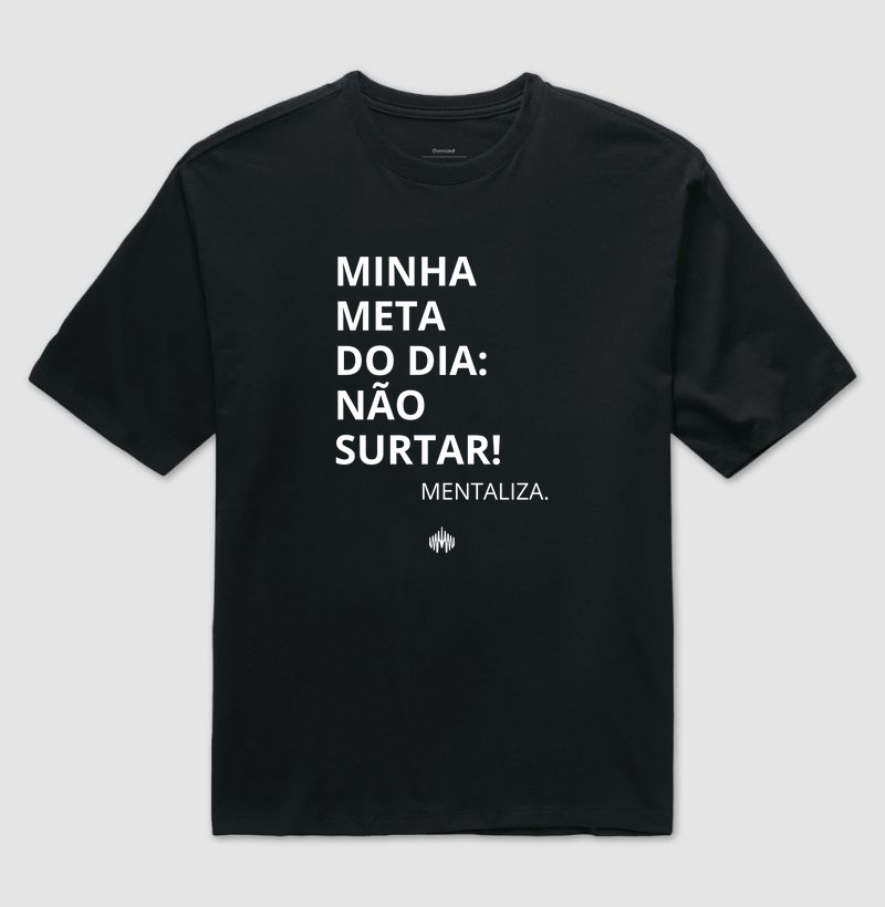 Minha meta do dia: não surtar!