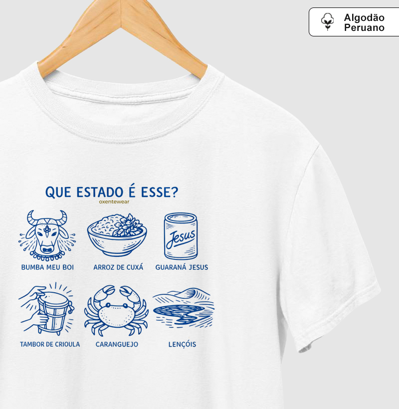 Camiseta "Que estado é esse?" Maranhão | OxenteWear