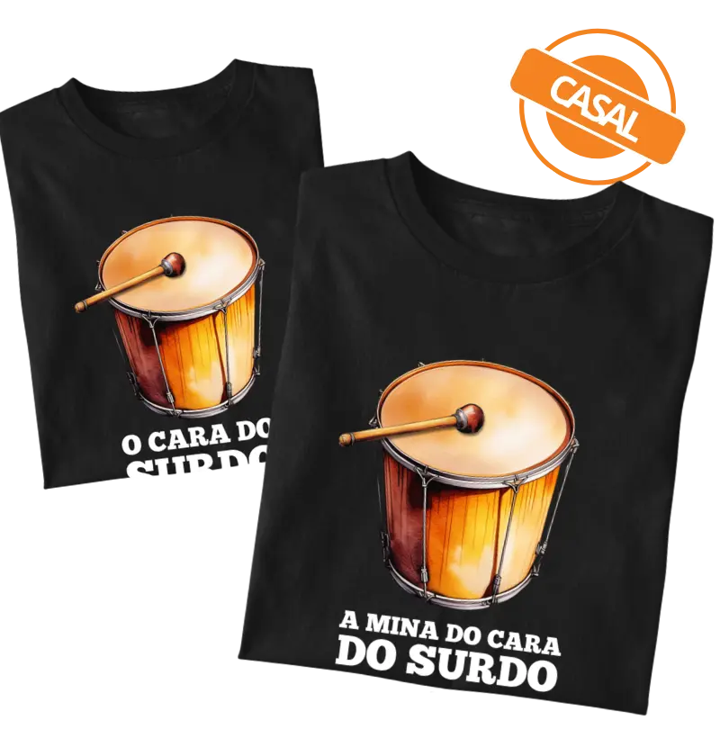 A mina do cara do surdo