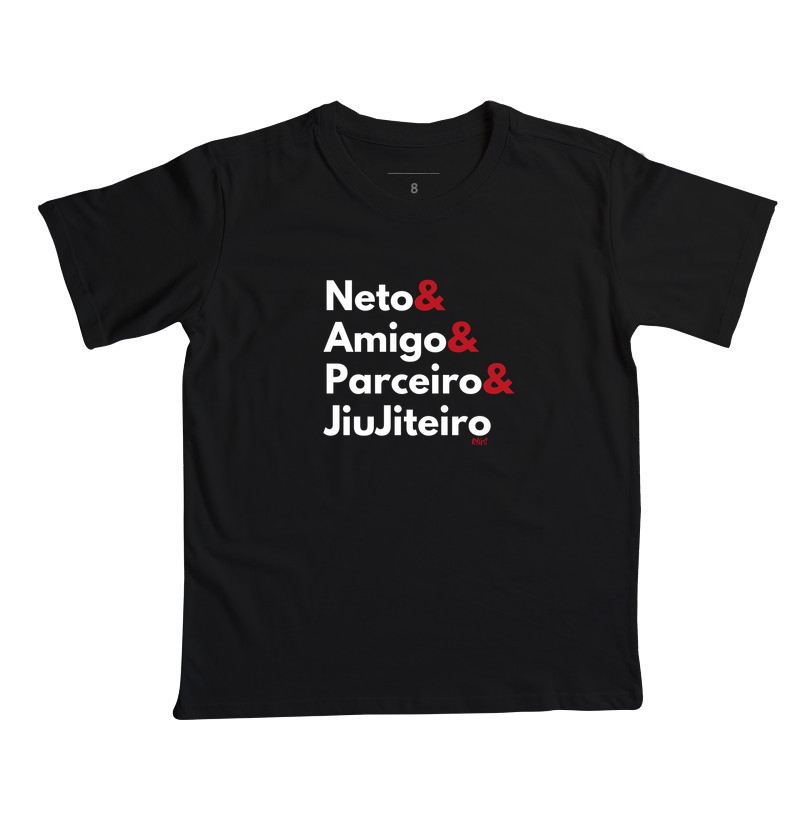 Neto, Amigo, Parceiro e JiuJiteiro