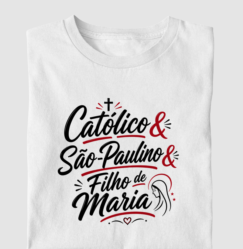 Católico & São-Paulino & Filho de Maria - Letter