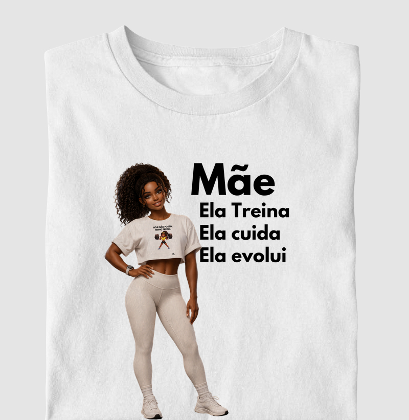 Mãe ela treina ela cuida ela evolui 2