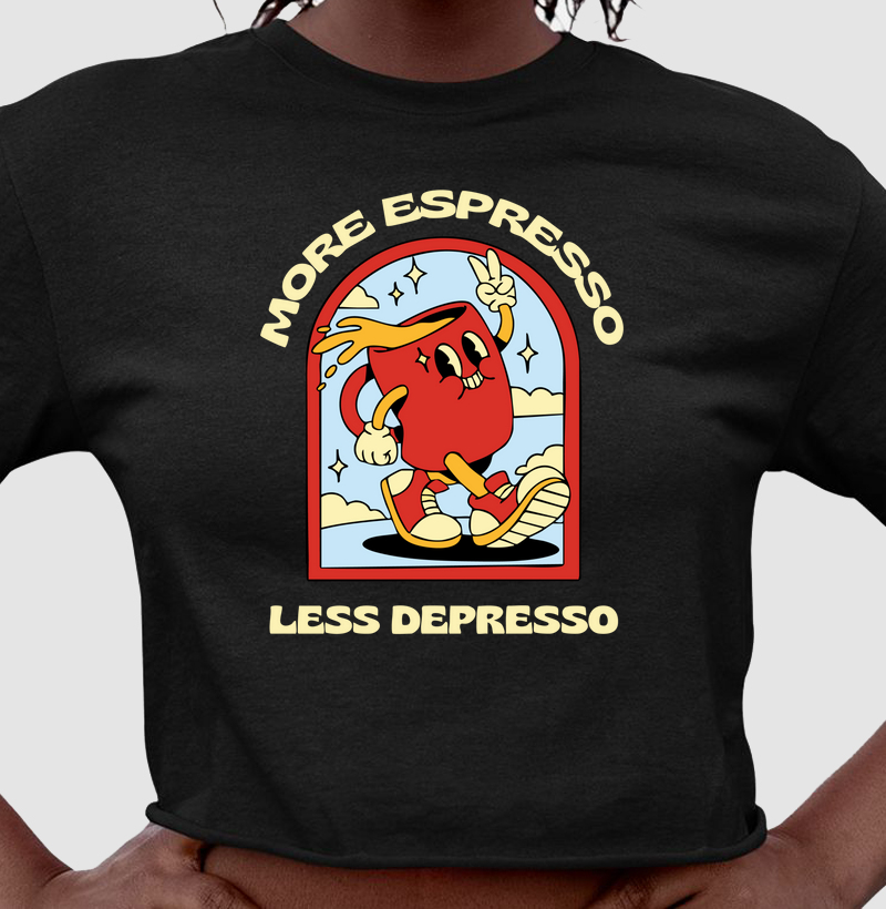 CROPPED - More espresso less depresso