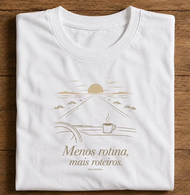 Menos Rotina, Mais Roteiros - Viagem - Camiseta