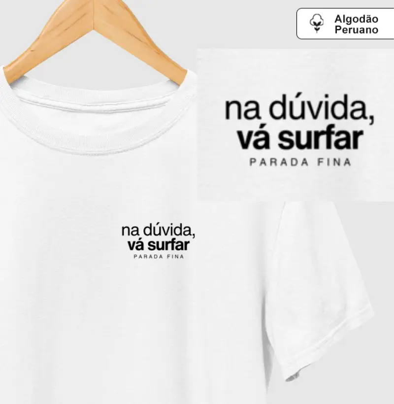na dúvida, vá surfar