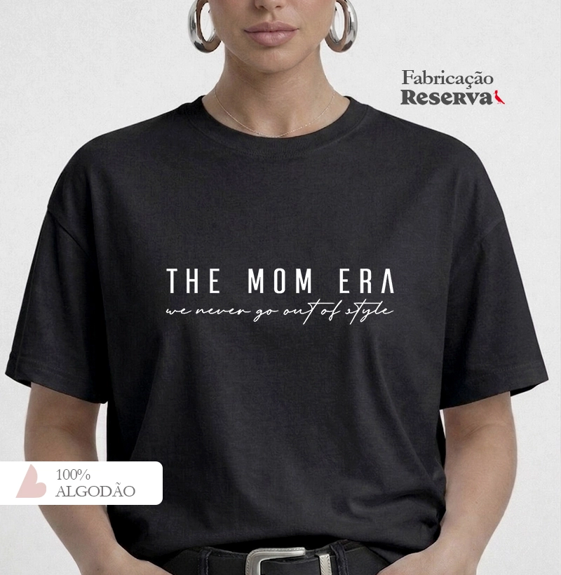The Mom Era