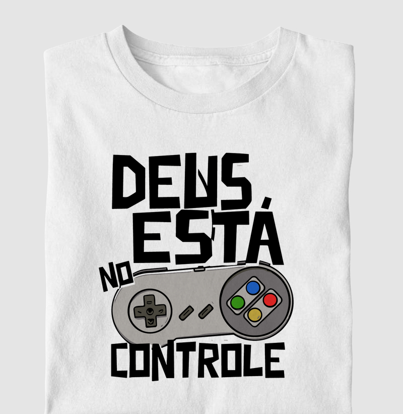 Camiseta Deus está no Controle Clássico - Camiseta