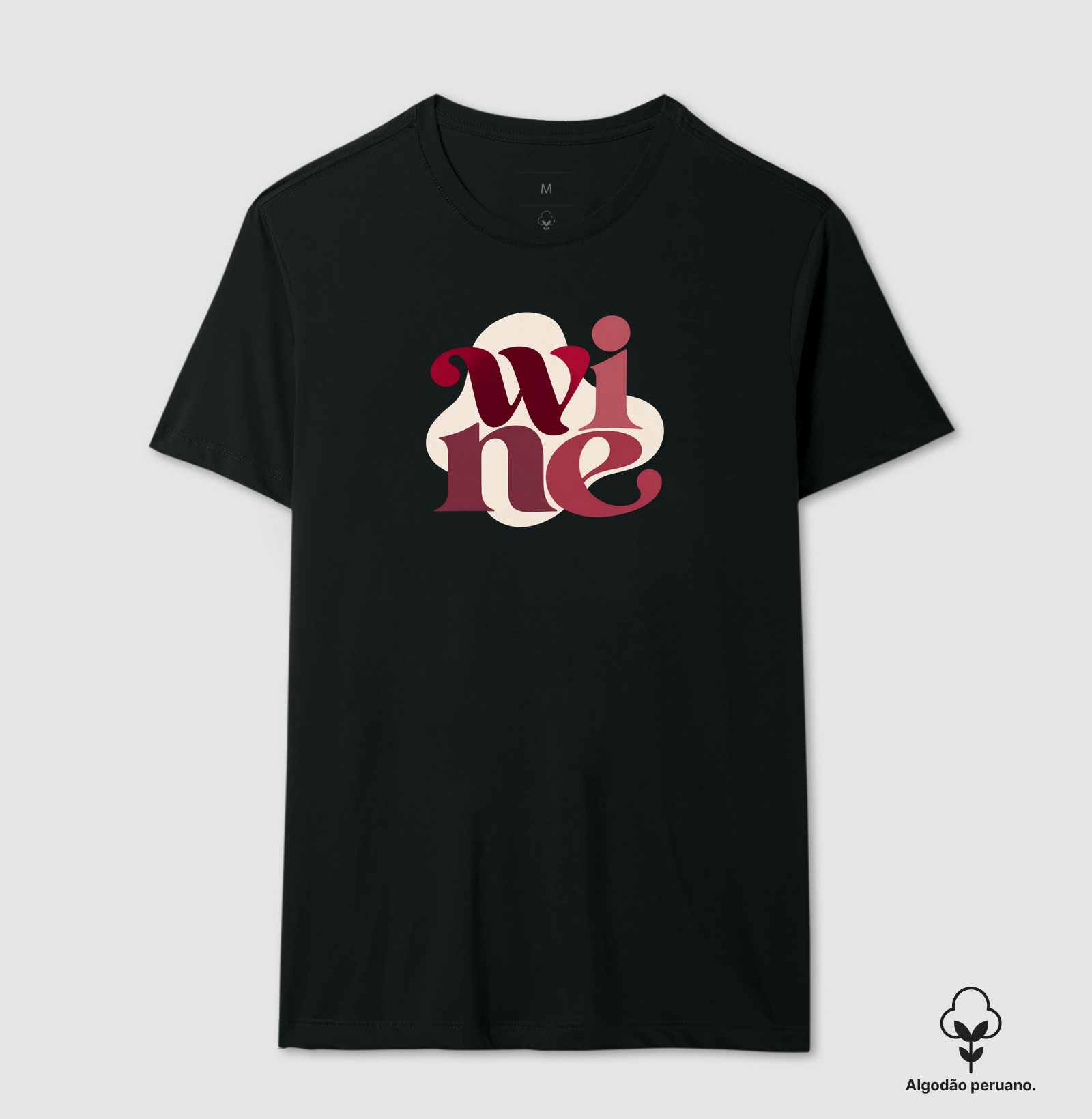 Wine Mood - Camiseta Algodão Peruano