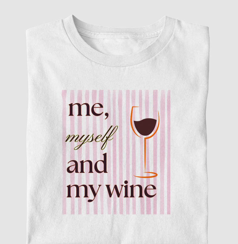 Me, Myself and My Wine