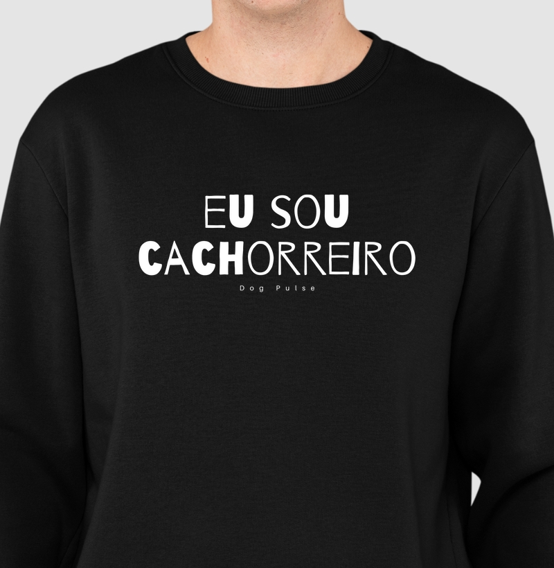Suéter Moletom Dog Pulse - Eu Sou Cachorreiro