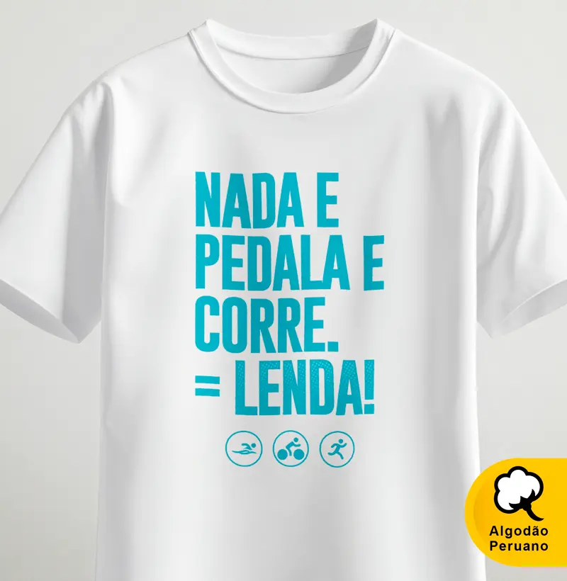 Nada e pedala e corre e lenda