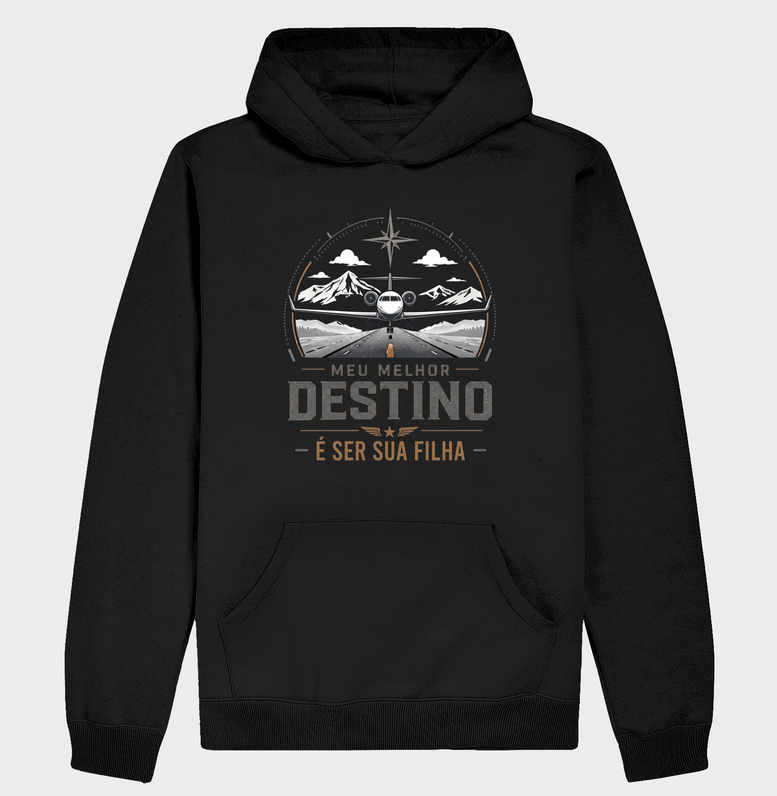 "Meu Melhor Destino é ser sua Filha" - Hoodie Moletom