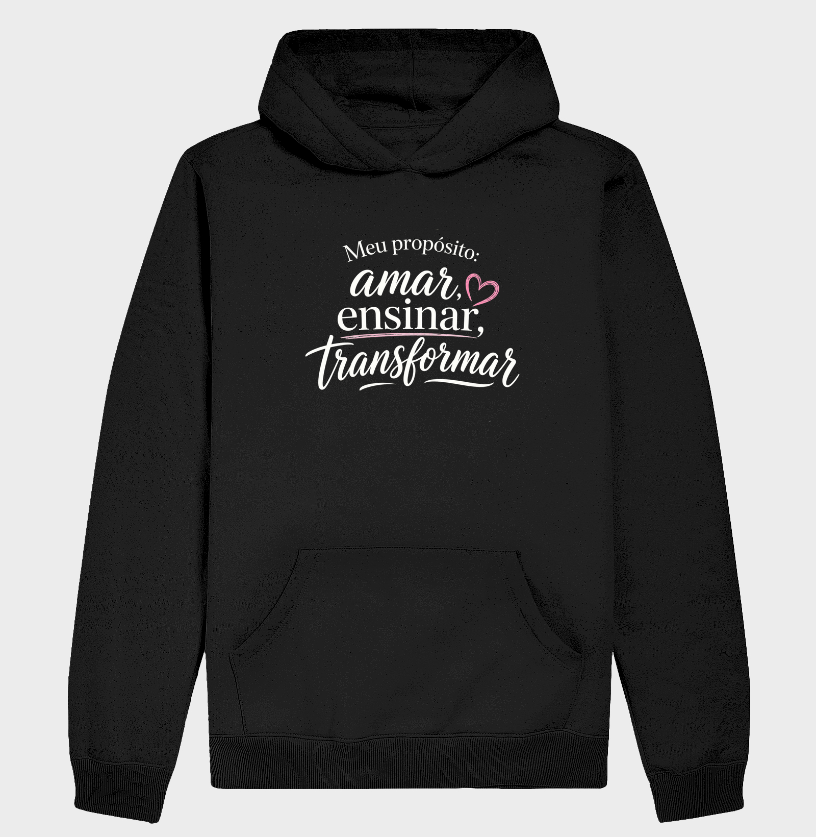 Meu Propósito Amar, Ensinar, Transformar