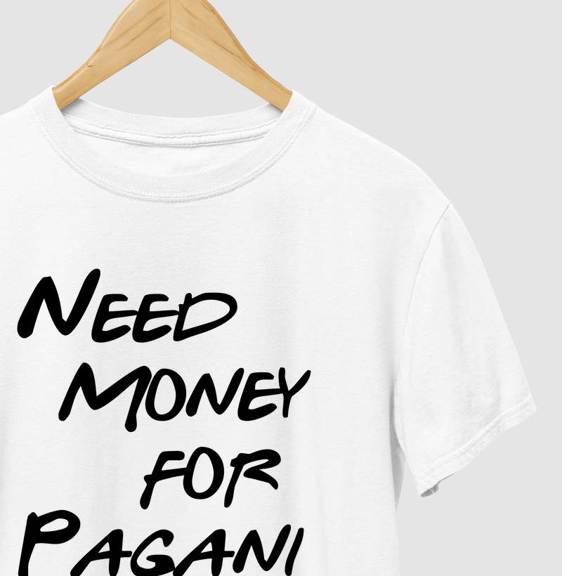 Need Money for Pagani