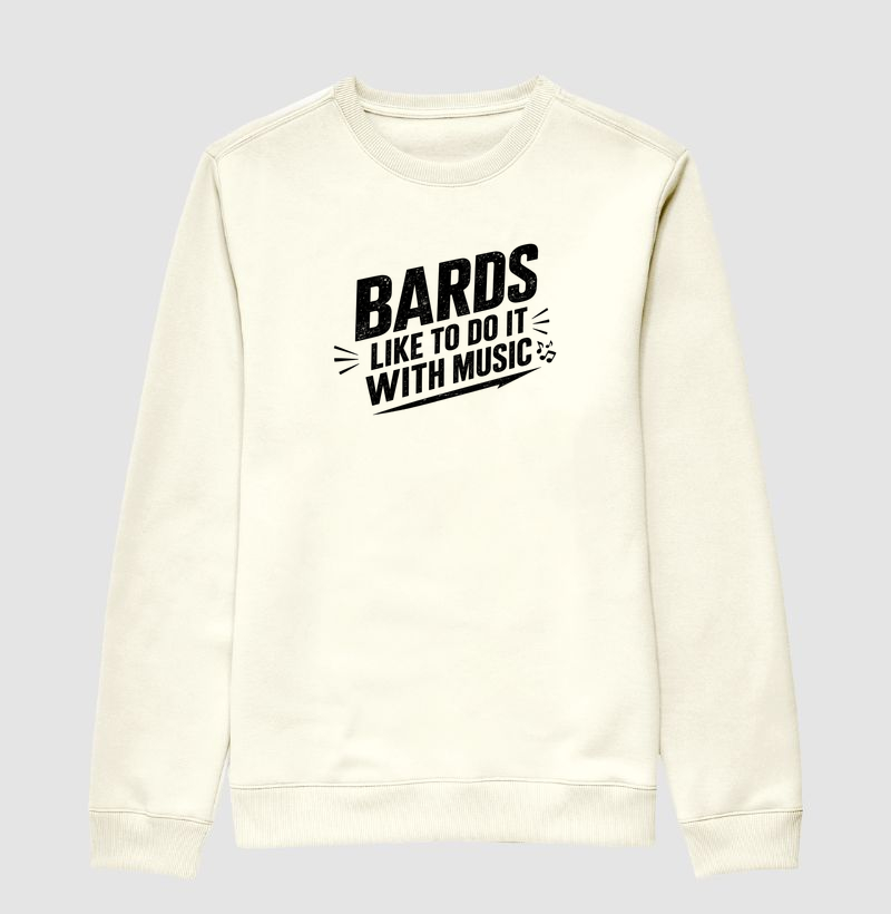 Bards Like to Do It With Music