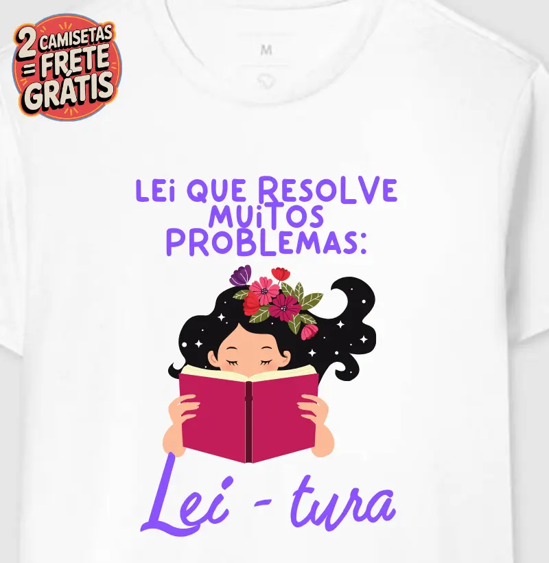Camiseta Lei que que resolve muitos problemas - Lei - tura