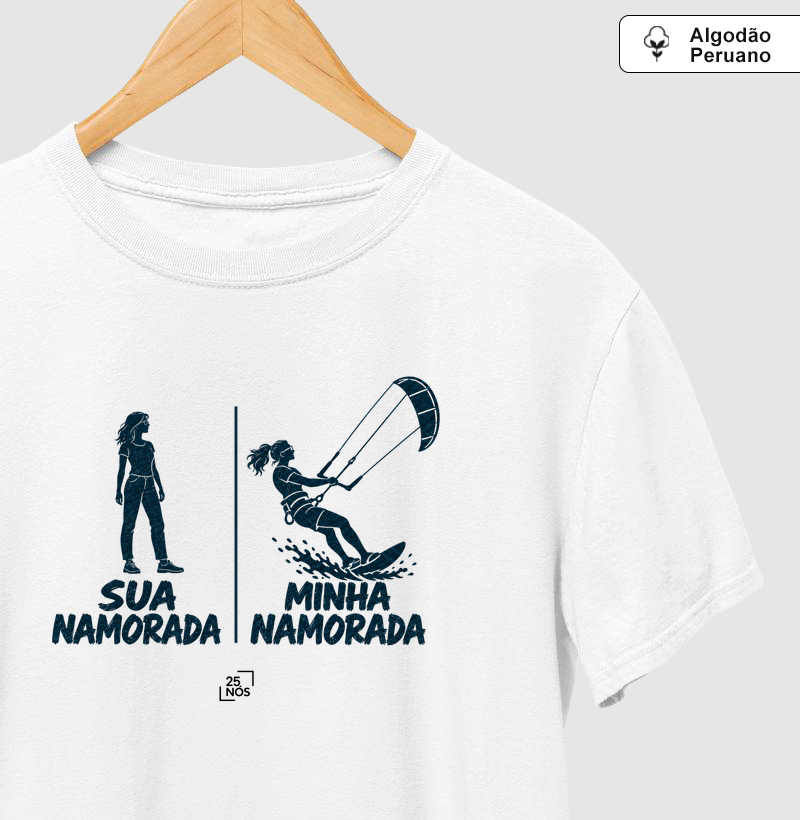 Sua Namorada, Minha Namorada — Kitesurf - Camiseta Algodão Peruano