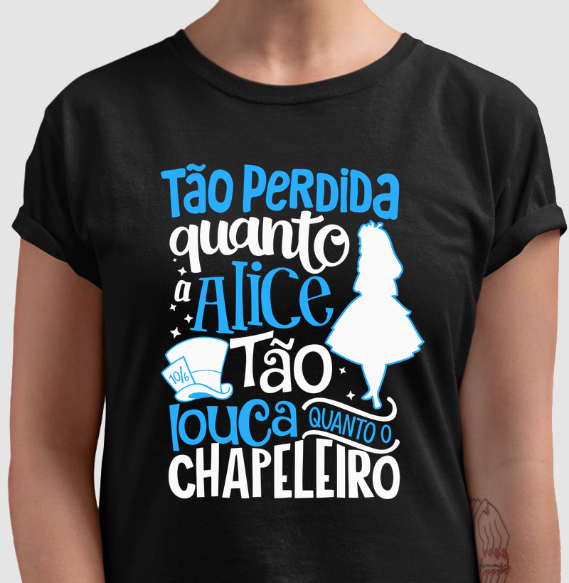 Tão Perdida Quanto Alice