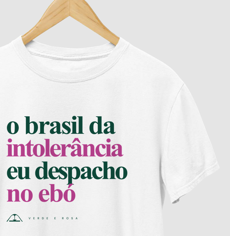 O Brasil da intolerância eu despacho no ebó