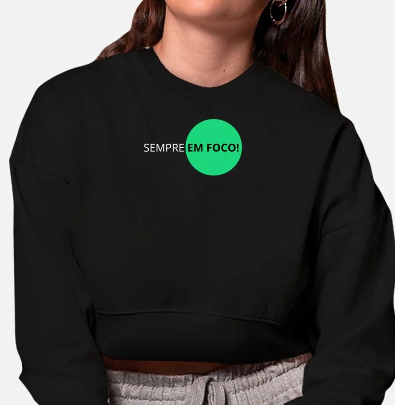 Moletom cropped feminino, sempre em foco!